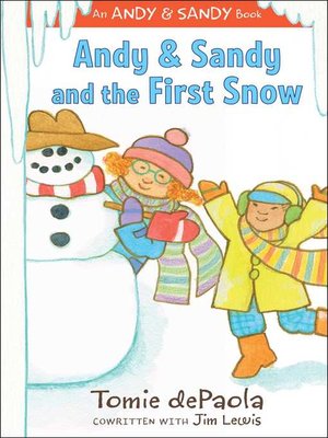 Andy & Sandy and the First Snow - ebook